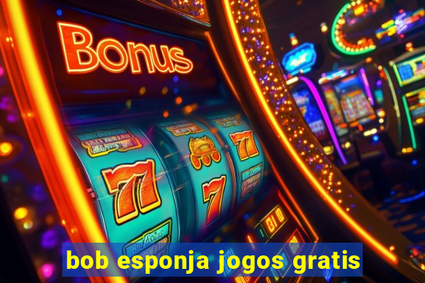 bob esponja jogos gratis